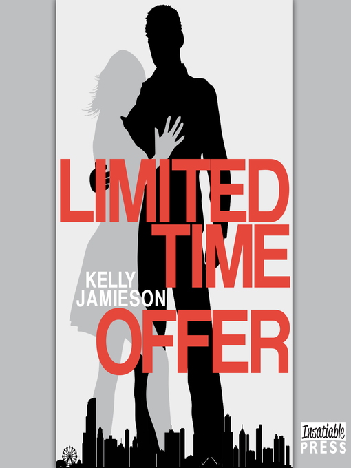 Title details for Limited Time Offer by Kelly Jamieson - Wait list